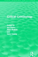 Critical Criminology (Routledge Revivals)
