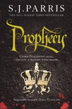 Prophecy af S. J. Parris