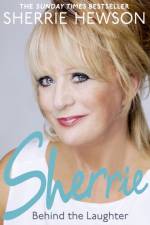 Behind the Laughter af Sherrie Hewson