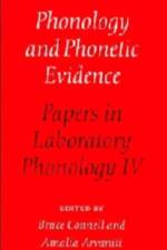 Phonology and Phonetic Evidence