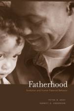 Fatherhood af Peter B. Gray