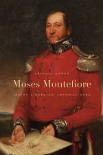 Moses Montefiore af Abigail Green