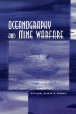 Oceanography and Mine Warfare af OCEAN STUDIES BOARD