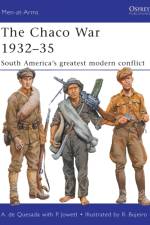 The Chaco War 1932–35 af Alejandro de Quesada