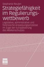 Strategiefahigkeit Im Regulierungswettbewerb af Stephanie Reulen