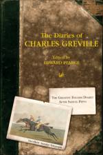 The Diaries Of Charles Greville af Edward Pearce