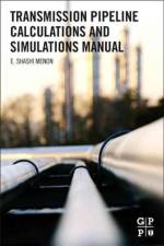 Transmission Pipeline Calculations and Simulations Manual af E. Shashi (Vice President Menon