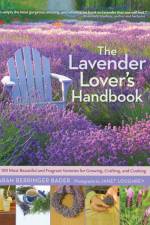 The Lavender Lover's Handbook af Sarah Berringer Bader