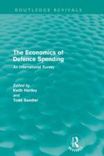The Economics of Defence Spending (Routledge Revivals)