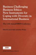 Business Challenging Business Ethics: New Instruments for Coping with Diversity in International Business