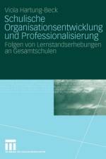 Schulische Organisationsentwicklung Und Professionalisierung af Viola Hartung-Beck