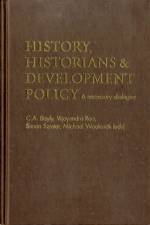 History, Historians and Development Policy