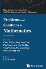 Problems And Solutions In Mathematics (2nd Edition)