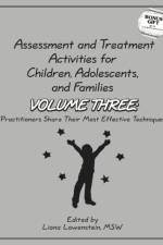 Assessment & Treatment Activities for Children, Adolescents & Families