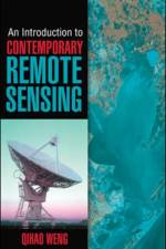 An Introduction to Contemporary Remote Sensing af Qihao Weng