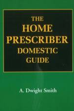 Home Prescriber Domestic Guide af A Dwight Smth Smith