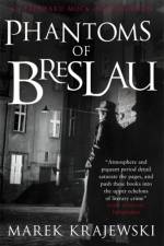 Phantoms of Breslau af Marek Krajewski