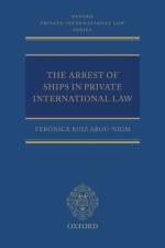 The Arrest of Ships in Private International Law af Veronica ( Ruiz Abou-Nigm