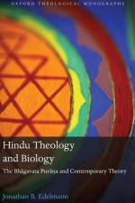 Hindu Theology and Biology af Jonathan B. (Assistant Professor of Religion Edelmann