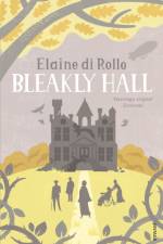 Bleakly Hall af Elaine di Rollo