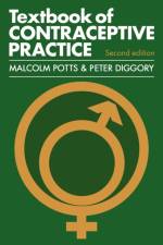 Textbook of Contraceptive Practice af Malcolm Potts