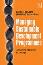 Managing Sustainable Development Programmes af Gran Brulin