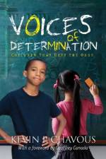 Voices of Determination af Kevin Chavous