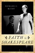 Faith in Shakespeare af Richard C. (Professor of English McCoy
