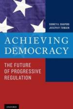 Achieving Democracy af Sidney A. (University Chair in Law Shapiro