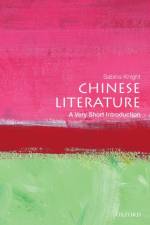 Chinese Literature af Sabina (Associate Professor of Chinese and Comparative Literature Knight