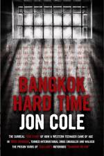 Bangkok Hard Time af Andy Botts