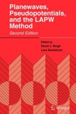 Planewaves, Pseudopotentials, and the LAPW Method af David J. Singh