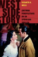 West Side Story af Elizabeth A. Wells