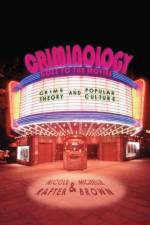 Criminology Goes to the Movies af Nicole Rafter