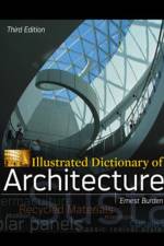 Illustrated Dictionary of Architecture, Third Edition af Ernest Burden