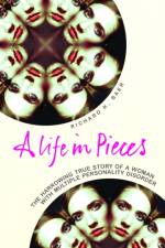 A Life in Pieces af Richard K. Baer