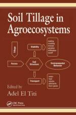 Soil Tillage in Agroecosystems