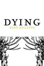 Dying af Rene Belletto