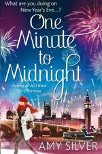 One Minute to Midnight af Amy Silver
