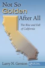Not So Golden After All af Larry N. (San Jose State University Gerston