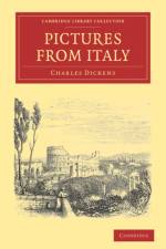 Pictures from Italy af Charles Dickens