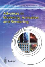 Advances in Modelling, Animation and Rendering