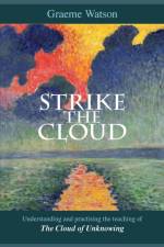 Strike the Cloud af Graeme Watson