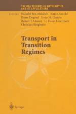 Transport in Transition Regimes