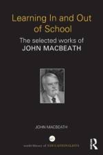 Learning In and Out of School af John (University of Cambridge MacBeath