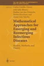 Mathematical Approaches for Emerging and Reemerging Infectious Diseases: Models, Methods, and Theory