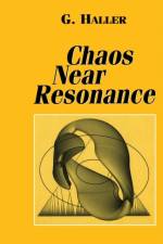 Chaos Near Resonance af G. Haller