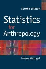 Statistics for Anthropology af Lorena (University of South Florida) Madrigal
