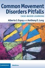 Common Movement Disorders Pitfalls af Alberto J. Espay
