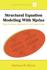 Structural Equation Modeling with Mplus af Barbara M. Byrne